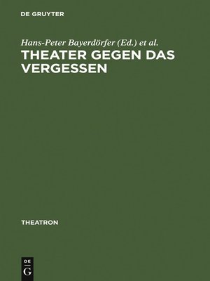 cover image of Theater gegen das Vergessen